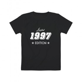 Детская футболка хлопок с принтом limited edition 1997 в Белгороде, 100% хлопок | круглый вырез горловины, полуприлегающий силуэт, длина до линии бедер | 1997 | день рождения | подарок | праздник