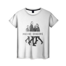 Женская футболка 3D с принтом Группа Imagine Dragons в Белгороде, 100% полиэфир ( синтетическое хлопкоподобное полотно) | прямой крой, круглый вырез горловины, длина до линии бедер | dragons | imagine | альтернативный | американская | бэн макки | группа | драгонс | дэн платцман | дэн рейнольдс | имеджин | инди | индирок | поп | рок | уэйн сермон | электроник