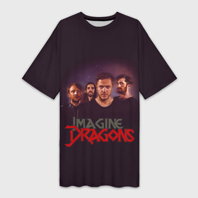 Платье-футболка 3D с принтом Группа Imagine Dragons в Белгороде,  |  | альтернативный | американская | группа | драгонс | имеджин | инди | индирок | поп | рок | электроник