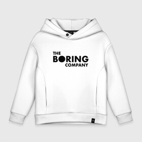 Детское худи Oversize хлопок с принтом The boring company в Белгороде, френч-терри — 70% хлопок, 30% полиэстер. Мягкий теплый начес внутри —100% хлопок | боковые карманы, эластичные манжеты и нижняя кромка, капюшон на магнитной кнопке | elon musk | tesla | бурение | илон маск | скучная компания | тоннели | тоннель | туннели | элон