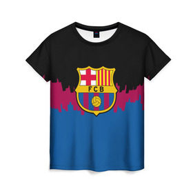 Женская футболка 3D с принтом FC Barcelona 2018 Paints в Белгороде, 100% полиэфир ( синтетическое хлопкоподобное полотно) | прямой крой, круглый вырез горловины, длина до линии бедер | fc | manchester united | манчестер юнайтед | спорт | спортивные | фк | футбол
