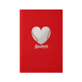 Обложка для паспорта матовая кожа с принтом Love Baseball в Белгороде, натуральная матовая кожа | размер 19,3 х 13,7 см; прозрачные пластиковые крепления | baseball | legaue | sport | бейсбол | бейсбольная лига | мяч | спорт