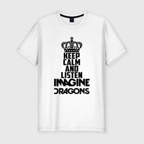 Мужская футболка премиум с принтом Keep calm and listen ID в Белгороде, 92% хлопок, 8% лайкра | приталенный силуэт, круглый вырез ворота, длина до линии бедра, короткий рукав | альтернативный | американская | группа | драгонс | имеджин | инди | индирок | поп | рок | электроник
