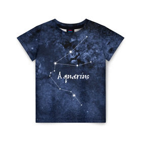 Детская футболка 3D с принтом Водолей (Aquarius) в Белгороде, 100% гипоаллергенный полиэфир | прямой крой, круглый вырез горловины, длина до линии бедер, чуть спущенное плечо, ткань немного тянется | Тематика изображения на принте: aquarius | водолей | звезды | знаки зодиака | космос | созвездие