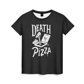 Женская футболка 3D с принтом Death By Pizza в Белгороде, 100% полиэфир ( синтетическое хлопкоподобное полотно) | прямой крой, круглый вырез горловины, длина до линии бедер | рука | скелет | умереть от пицы