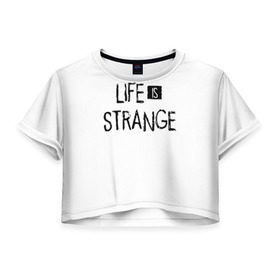 Женская футболка 3D укороченная с принтом Life is Strange в Белгороде, 100% полиэстер | круглая горловина, длина футболки до линии талии, рукава с отворотами | life is strange 2 | игра | лайф ис стрэндж | надпись