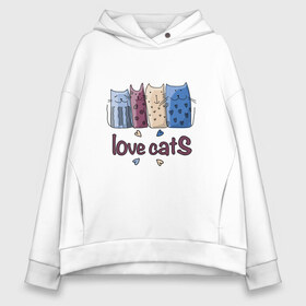 Женское худи Oversize хлопок с принтом love cats в Белгороде, френч-терри — 70% хлопок, 30% полиэстер. Мягкий теплый начес внутри —100% хлопок | боковые карманы, эластичные манжеты и нижняя кромка, капюшон на магнитной кнопке | киса домашние животные | кот | котик | котики | коты | кошка | кошки