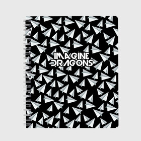 Тетрадь с принтом IMAGINE DRAGONS в Белгороде, 100% бумага | 48 листов, плотность листов — 60 г/м2, плотность картонной обложки — 250 г/м2. Листы скреплены сбоку удобной пружинной спиралью. Уголки страниц и обложки скругленные. Цвет линий — светло-серый
 | imagine dragons | бумажный самолетик | драгонс | самолетик