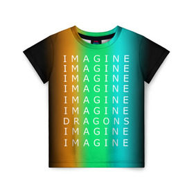 Детская футболка 3D с принтом IMAGINE DRAGONS в Белгороде, 100% гипоаллергенный полиэфир | прямой крой, круглый вырез горловины, длина до линии бедер, чуть спущенное плечо, ткань немного тянется | Тематика изображения на принте: evolve | imagine dragons | new age | вокалист | группа | драгонс | известные | личности | надписи | реп | рок | триколор | фирменные цвета | яркие