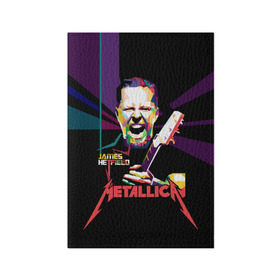 Обложка для паспорта матовая кожа с принтом Metallica James Alan Hatfield в Белгороде, натуральная матовая кожа | размер 19,3 х 13,7 см; прозрачные пластиковые крепления | alan | american | band | hard | hatfield | james | metal | metallica | rock | thrash | алан | американская | джеймс | метал группа | трэш метал | хард рок | хэтфилд