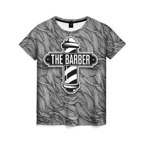 Женская футболка 3D с принтом The Barber в Белгороде, 100% полиэфир ( синтетическое хлопкоподобное полотно) | прямой крой, круглый вырез горловины, длина до линии бедер | барбер | борода | стрижка | усы