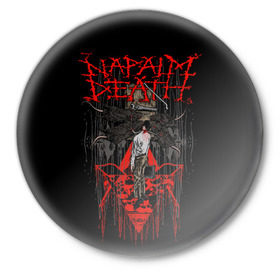 Значок с принтом Napalm death в Белгороде,  металл | круглая форма, металлическая застежка в виде булавки | core | grind | grindcore | metal | trash | грайндкор | дет | дэт | метал | напалм | трэш | трэшкор