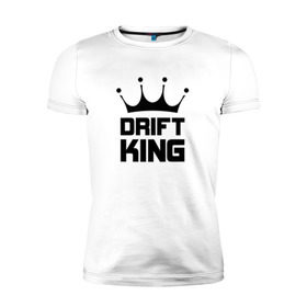 Мужская футболка премиум с принтом Король дрифта в Белгороде, 92% хлопок, 8% лайкра | приталенный силуэт, круглый вырез ворота, длина до линии бедра, короткий рукав | car | drift | king | race | racing | street | авто | гонки | дрифт | король | машина