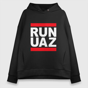 Женское худи Oversize хлопок с принтом Run UAZ в Белгороде, френч-терри — 70% хлопок, 30% полиэстер. Мягкий теплый начес внутри —100% хлопок | боковые карманы, эластичные манжеты и нижняя кромка, капюшон на магнитной кнопке | battlegrounds | player | playerunknowns | pubg | uaz | unknown | згип | ран | уаз