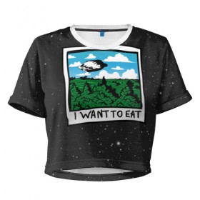 Женская футболка 3D укороченная с принтом I want to eat в Белгороде, 100% полиэстер | круглая горловина, длина футболки до линии талии, рукава с отворотами | арт | еда | лес | нло | облака | пельмени | пельмень | поля | тесто