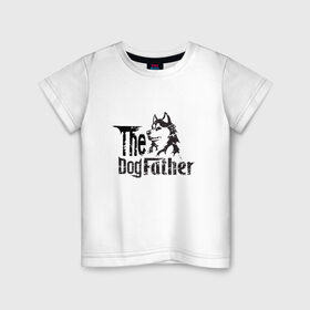 Детская футболка хлопок с принтом The DogFather в Белгороде, 100% хлопок | круглый вырез горловины, полуприлегающий силуэт, длина до линии бедер | Тематика изображения на принте: 