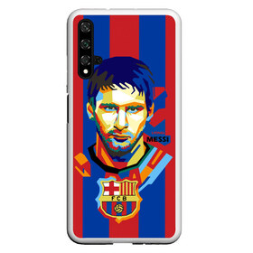 Чехол для Honor 20 с принтом Lionel Messi в Белгороде, Силикон | Область печати: задняя сторона чехла, без боковых панелей | barcelona | lionel | messi | барселона | лионель | месси | поп арт