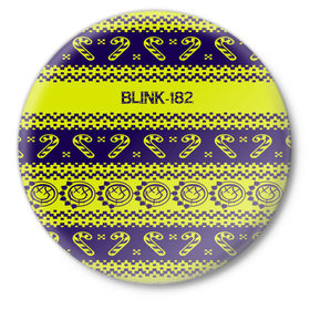 Значок с принтом Blink-182 NEW YEAR COLLECTION в Белгороде,  металл | круглая форма, металлическая застежка в виде булавки | 