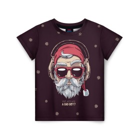Детская футболка 3D с принтом Who was a bad boy? в Белгороде, 100% гипоаллергенный полиэфир | прямой крой, круглый вырез горловины, длина до линии бедер, чуть спущенное плечо, ткань немного тянется | bad | beard | boy | christmas | hipster | new year | santa | борода | дед мороз | новый год | рождество | санта | хипстер