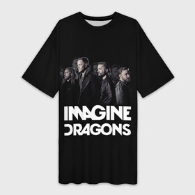Платье-футболка 3D с принтом Группа Imagine Dragons в Белгороде,  |  | альтернативный | американская | группа | драгонс | имеджин | инди | индирок | поп | рок | электроник