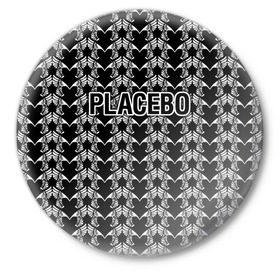 Значок с принтом Placebo в Белгороде,  металл | круглая форма, металлическая застежка в виде булавки | placebo | альтернативный | инди | индирок | плацебо | рок