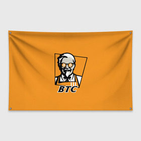 Флаг-баннер с принтом BITCOIN в стиле KFC в Белгороде, 100% полиэстер | размер 67 х 109 см, плотность ткани — 95 г/м2; по краям флага есть четыре люверса для крепления | bitcoin | btc | crypto | kfc | биткоин | валюта | деньги | криптовалюта | цифровое золото