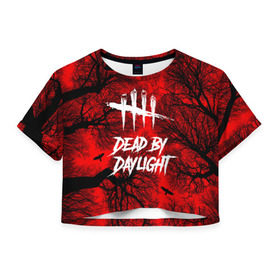 Женская футболка 3D укороченная с принтом Dead by Daylight в Белгороде, 100% полиэстер | круглая горловина, длина футболки до линии талии, рукава с отворотами | maniacs | выживалка | жертвы | мертвые днем | ужас | хоррор