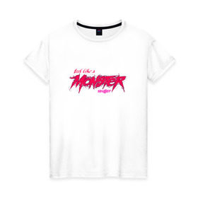 Женская футболка хлопок с принтом Like a Monster в Белгороде, 100% хлопок | прямой крой, круглый вырез горловины, длина до линии бедер, слегка спущенное плечо | awake | monster | skillet | джон купер | кори купер | рок