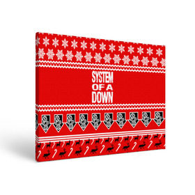 Холст прямоугольный с принтом Праздничный System of a Down в Белгороде, 100% ПВХ |  | soad | soil | system of a down | группа | дав | дарон малакян | джон долмаян | знак | красный | надпись | новогодний | новый год | оф | праздник | рождество | рок | серж танкян | систем | снежинки | соад | сод | соэд