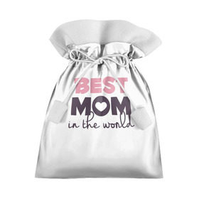 Подарочный 3D мешок с принтом Лучшая мама в мире в Белгороде, 100% полиэстер | Размер: 29*39 см | Тематика изображения на принте: мама | родители