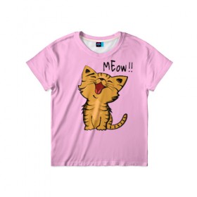 Детская футболка 3D с принтом Meow !! в Белгороде, 100% гипоаллергенный полиэфир | прямой крой, круглый вырез горловины, длина до линии бедер, чуть спущенное плечо, ткань немного тянется | Тематика изображения на принте: cat | pussy | smile | киска | котёнок | кошка | мяу | улыбка