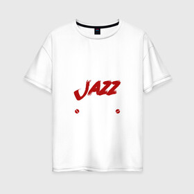 Женская футболка хлопок Oversize с принтом Я прост хочу слушать Jazz в Белгороде, 100% хлопок | свободный крой, круглый ворот, спущенный рукав, длина до линии бедер
 | Тематика изображения на принте: jazz | африканские ритмы | афроамериканский | блюз | вокально | гармоническая | джаз | джас | европейская | жаз | жас | инструментальная | музыка | музыкальный | регтайм | структура | фольклор