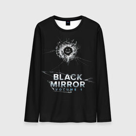 Мужской лонгслив 3D с принтом Black mirror в Белгороде, 100% полиэстер | длинные рукава, круглый вырез горловины, полуприлегающий силуэт | Тематика изображения на принте: 