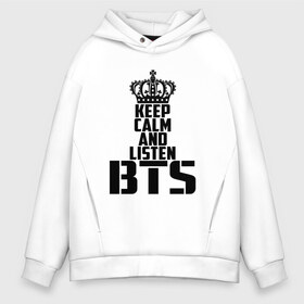 Мужское худи Oversize хлопок с принтом Keep calm and listen BTS в Белгороде, френч-терри — 70% хлопок, 30% полиэстер. Мягкий теплый начес внутри —100% хлопок | боковые карманы, эластичные манжеты и нижняя кромка, капюшон на магнитной кнопке | bangtan boys | bts | j hope | jimin | jin | jungkook | k pop | rm | sonyeondan | suga | v | бойз бойс | бойскауты | бтс бенгтан. бангтан | группа | к поп | корейская | пуленепробиваемые | хип хоп