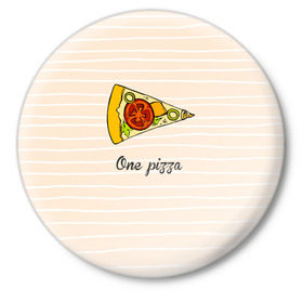 Значок с принтом One Love, One Pizza в Белгороде,  металл | круглая форма, металлическая застежка в виде булавки | Тематика изображения на принте: 