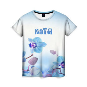 Женская футболка 3D с принтом Катя в Белгороде, 100% полиэфир ( синтетическое хлопкоподобное полотно) | прямой крой, круглый вырез горловины, длина до линии бедер | flower | name | spring | букет | весна | имена | имя | катя | природа | узор | цветочный | цветы