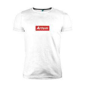 Мужская футболка премиум с принтом Артём/ Artem в Белгороде, 92% хлопок, 8% лайкра | приталенный силуэт, круглый вырез ворота, длина до линии бедра, короткий рукав | Тематика изображения на принте: supreme | артём | суприм