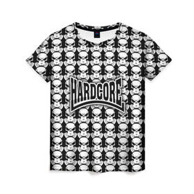 Женская футболка 3D с принтом Hardcore в Белгороде, 100% полиэфир ( синтетическое хлопкоподобное полотно) | прямой крой, круглый вырез горловины, длина до линии бедер | hard core | hardcor | hardcore | хард кор
