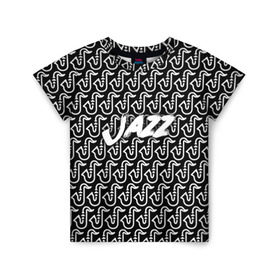 Детская футболка 3D с принтом Jazz в Белгороде, 100% гипоаллергенный полиэфир | прямой крой, круглый вырез горловины, длина до линии бедер, чуть спущенное плечо, ткань немного тянется | jazz | африканские ритмы | афроамериканский | блюз | вокально | гармоническая | джаз | джас | европейская | жаз | жас | инструментальная | музыка | музыкальный | регтайм | структура | фольклор