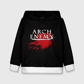 Детская толстовка 3D с принтом Arch Enemy в Белгороде, 100% полиэстер | двухслойный капюшон со шнурком для регулировки, мягкие манжеты на рукавах и по низу толстовки, спереди карман-кенгуру с мягким внутренним слоем | Тематика изображения на принте: arch enemy | band | blood | metal | music | rock | атрибутика | группа | кровь | метал | музыка | рок