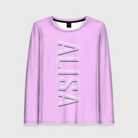 Женский лонгслив 3D с принтом Alisa-pink в Белгороде, 100% полиэстер | длинные рукава, круглый вырез горловины, полуприлегающий силуэт | alisa | alisa pink | name | name alisa | pink | алиса | имена | имя | имя алиса