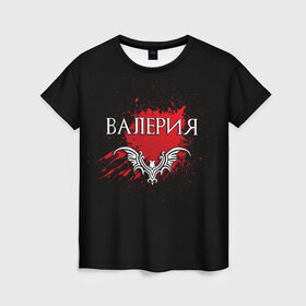Женская футболка 3D с принтом Валерия в Белгороде, 100% полиэфир ( синтетическое хлопкоподобное полотно) | прямой крой, круглый вырез горловины, длина до линии бедер | name | names | with name | валерия | имена | именная | именные | имя | кровь | лера | с именем | эмблема