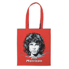 Сумка 3D повседневная с принтом Jim Morrison в Белгороде, 100% полиэстер | Плотность: 200 г/м2; Размер: 34×35 см; Высота лямок: 30 см | the doors | автор песен | вокалист | джим моррисон | звезда | музыка | певец | поэт | рок | рок музыка | фронтмен