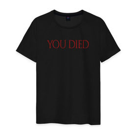 Мужская футболка хлопок с принтом You Died в Белгороде, 100% хлопок | прямой крой, круглый вырез горловины, длина до линии бедер, слегка спущенное плечо. | dark souls | dark souls 3