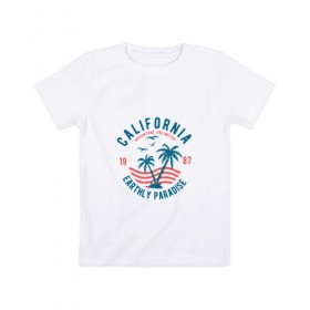 Детская футболка хлопок с принтом Калифорния в Белгороде, 100% хлопок | круглый вырез горловины, полуприлегающий силуэт, длина до линии бедер | для отпуска | калифорния | клуб | лето | отпуск | парадайз | приключение | путешествие | серф | серфинг | сша | туризм