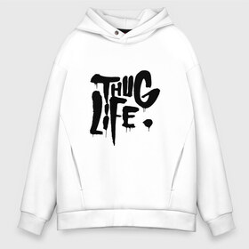 Мужское худи Oversize хлопок с принтом Thug life в Белгороде, френч-терри — 70% хлопок, 30% полиэстер. Мягкий теплый начес внутри —100% хлопок | боковые карманы, эластичные манжеты и нижняя кромка, капюшон на магнитной кнопке | Тематика изображения на принте: 2pac | 2pak | 2пак | makaveli | shakur | thug life | tupac | амару | ганста | гето | гетто | жизнь головореза | крутой | надпись | реп | репер | рэп | рэпер | тупак | хип хоп | хипхоп | шакур