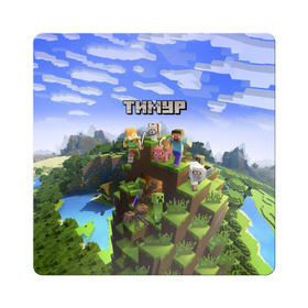 Магнит виниловый Квадрат с принтом Тимур - Minecraft в Белгороде, полимерный материал с магнитным слоем | размер 9*9 см, закругленные углы | майнкрафт | тима