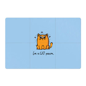Магнитный плакат 3Х2 с принтом I am a Cat Person в Белгороде, Полимерный материал с магнитным слоем | 6 деталей размером 9*9 см | cat | домашние любимцы | животные | котики | котэ | котята | любовь | милые