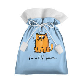 Подарочный 3D мешок с принтом I am a Cat Person в Белгороде, 100% полиэстер | Размер: 29*39 см | cat | домашние любимцы | животные | котики | котэ | котята | любовь | милые