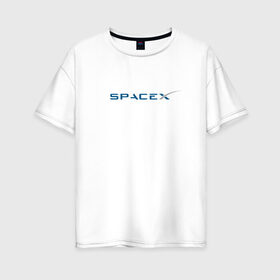 Женская футболка хлопок Oversize с принтом SpaceX в Белгороде, 100% хлопок | свободный крой, круглый ворот, спущенный рукав, длина до линии бедер
 | 9 | bfr | elon musk | falcon | heavy | день космонавтики | илон маск | космические путешествия | космос | наука | ракета | ракетоноситель | реактивная тяга | фалькон